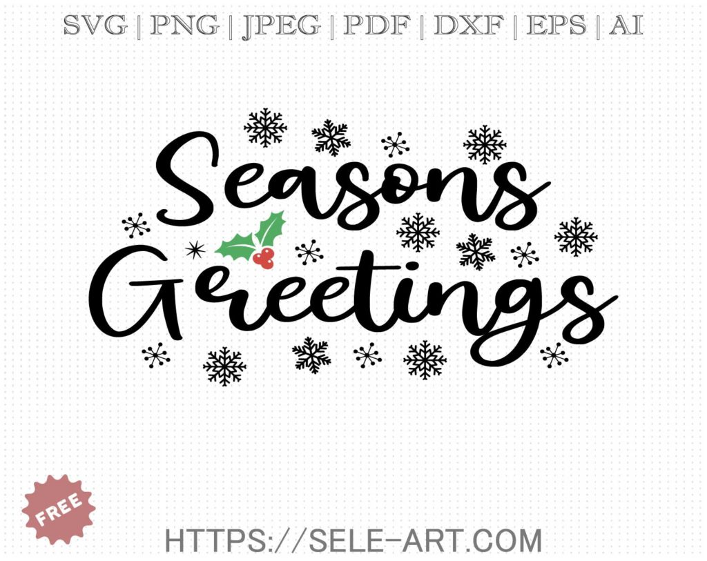 free-seasons-greeting-svg-free-svg-with-seleart