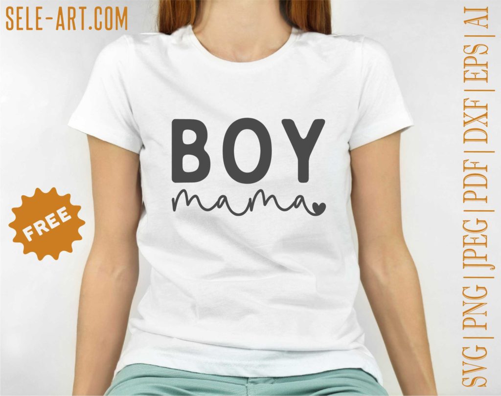 Free Boy Mama SVG - Free Svg with SeleART