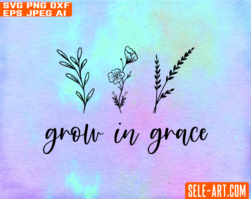 Free Grow in grace svg