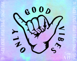 Good Vibes Only SVG
