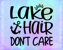 Free Lake Hair Don't Care Svg
