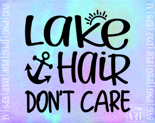 Free Lake Hair Don't Care Svg