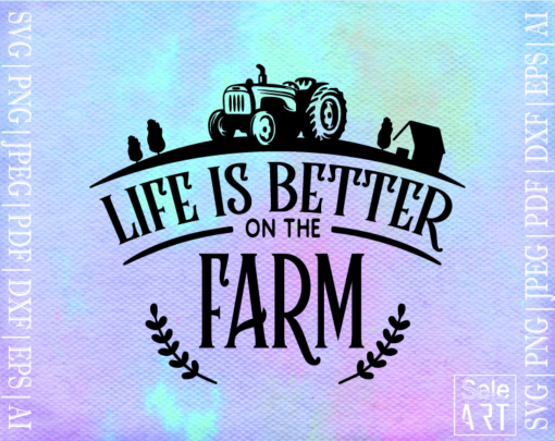 Free Life Is Better On The Farm Svg
