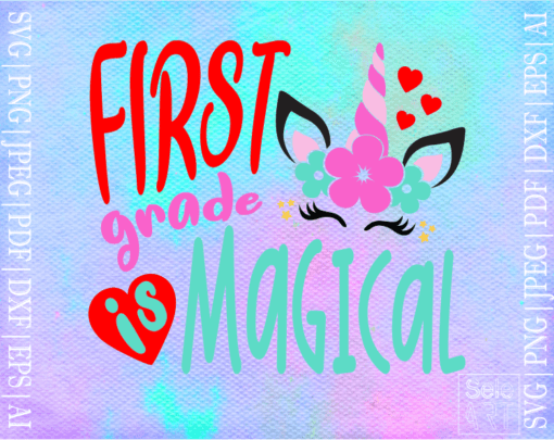 FREE First grade is magical SVG