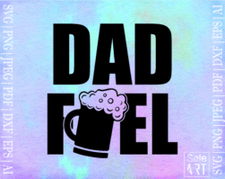 Dad Fuel svg