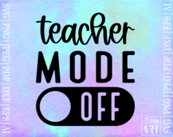 FREE Teacher Mode SVG