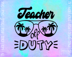 FREE Teacher Off Duty SVG