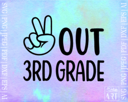 FREE Peace Out 3rd Grade SVG