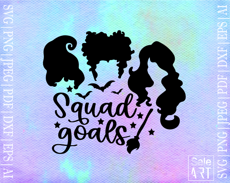 FREE Squad Goals Hocus Pocus SVG - Free Svg with SeleART