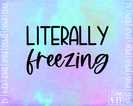 FREE Literally Freezing SVG