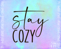 FREE Stay Cozy SVG