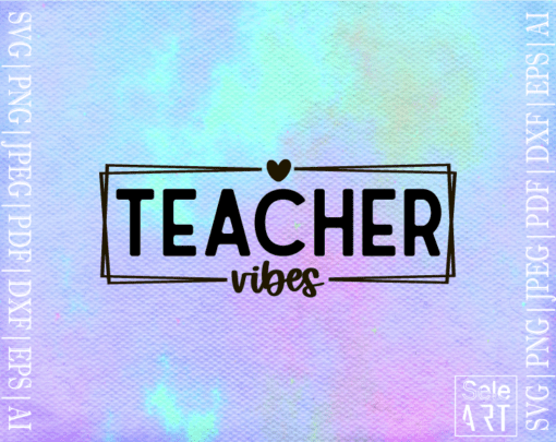 FREE Teacher Vibes SVG