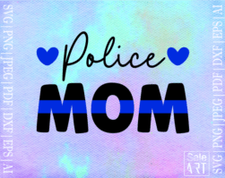 FREE Police Mom SVG
