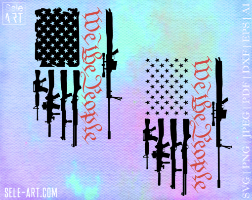 FREE We The People Gun Flag SVG, American Gun Flag svg, Rifle flag svg, Guns svg, 2nd Amendment svg, Distressed flag , Military svg, Svg File for Cricut, Ai