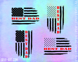 Best Dad Ever svg, Father's Day svg,American Flag Fathers Day, Daddy svg, New Dad svg, Old Dad svg, Super Dad svg, Dad svg, Father svg