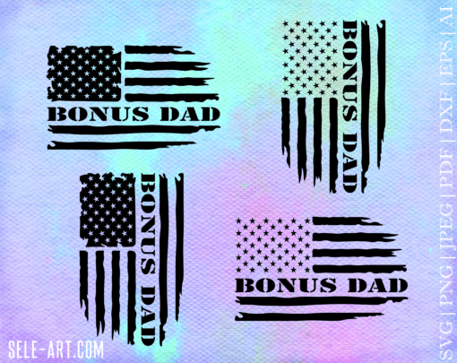 Bonus Dad American Flag Svg Png, 4th of july svg, Bonus Dad svg, Step dad svg, dad svg, fathers day svg - Printable, Cricut & Silhouette